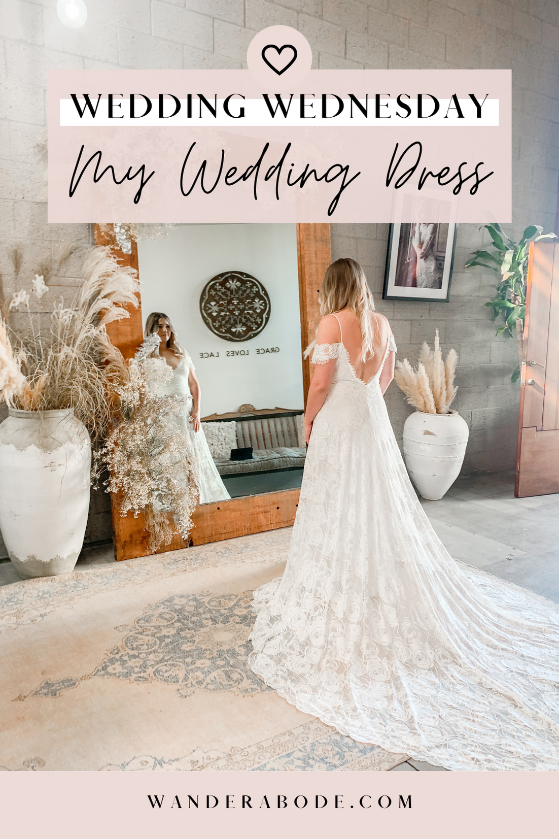 Wedding Wednesday: My Wedding Dress | wanderabode.com