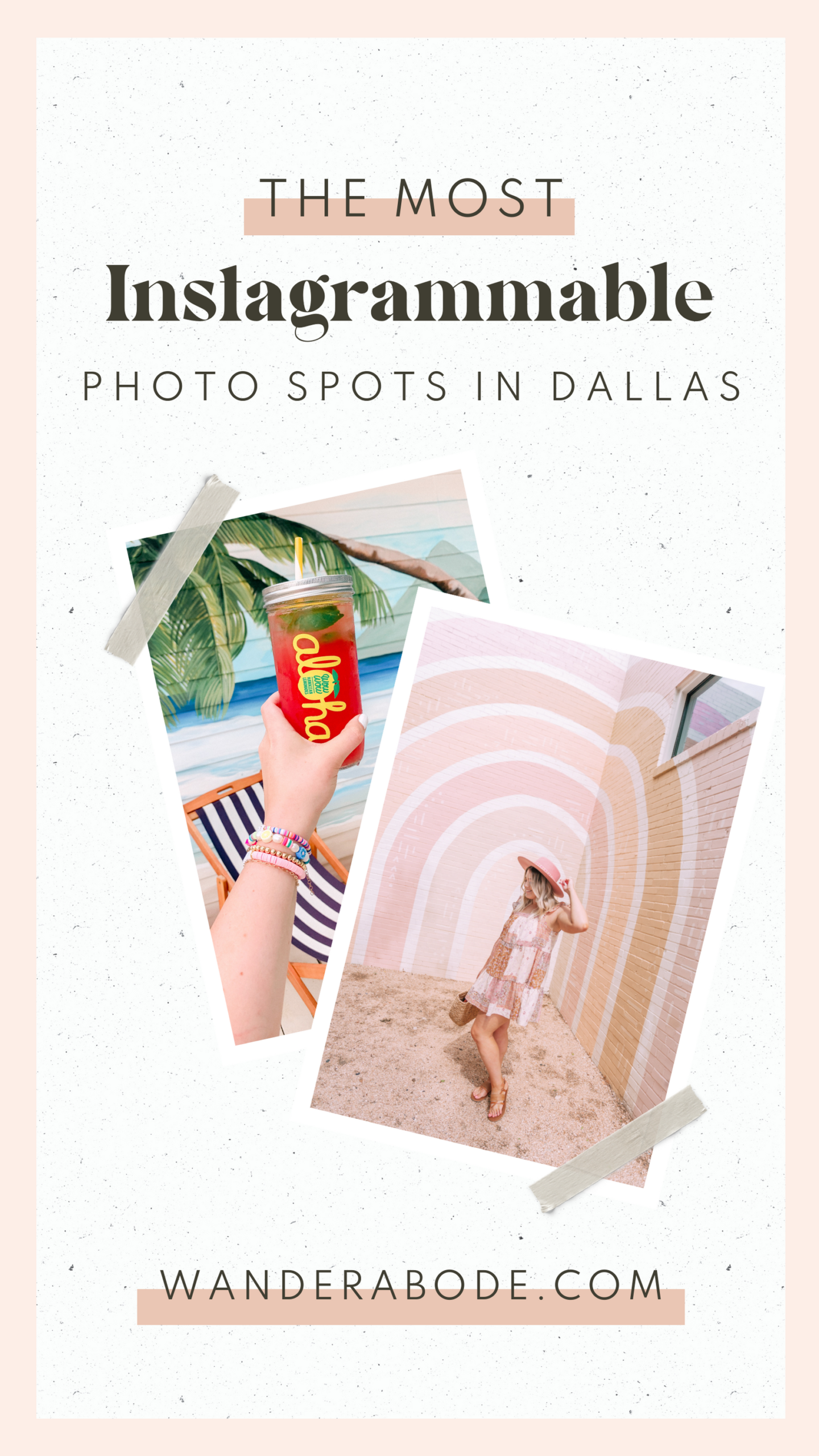 Instagrammable Places in Dallas | wanderabode.com